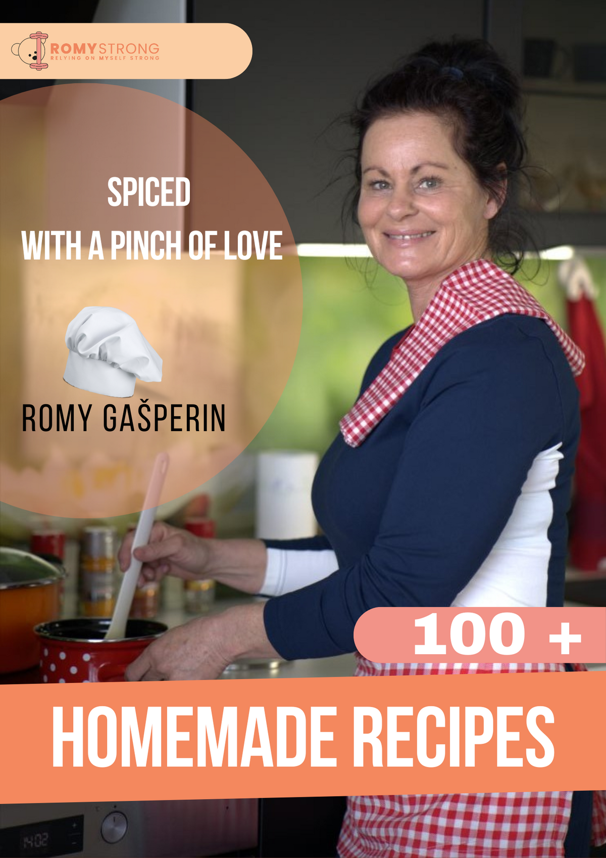 Spiced with a pinch of love: 100 + homemade recipes